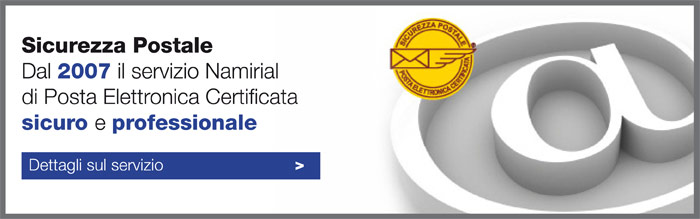 Posta Elettronica Certificata: Namirial Sicurezza Postale il servizio di PEC con valore legale facile da utilizzare e sicuro